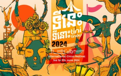 Préparez-vous : Le festival international du cirque Tini Tinou revient à Battambang en juin, pour sa plus grande édition !